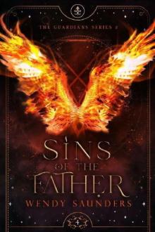 Sins of the Father (The Guardians Series 2 Book 4) Sins of the Father (The Guardians Series 2 Book 4)