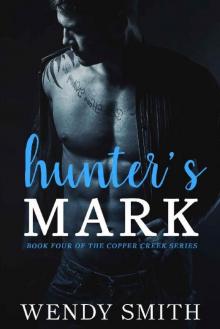 Hunter's Mark (Copper Creek Book 4)