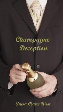 Champagne Deception Champagne Deception