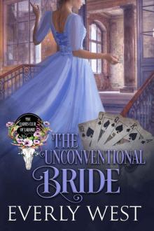 The Unconventional Bride: The Ladies Club of Laramie The Unconventional Bride: The Ladies Club of Laramie