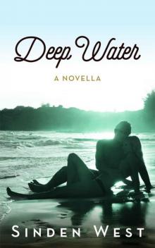 Deep Water