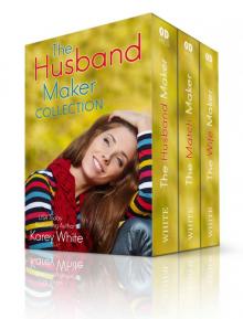 The Husband Maker Boxed Set The Husband Maker Boxed Set