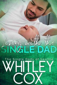 Living with the Single Dad