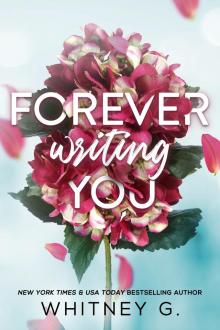 Forever Writing You : A Second Chance Romance