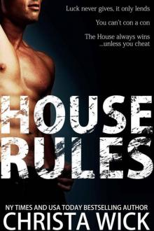 House Rules House Rules