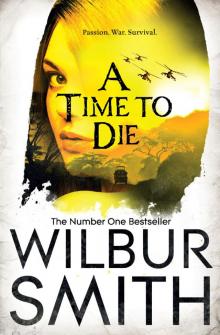 A Time to Die A Time to Die