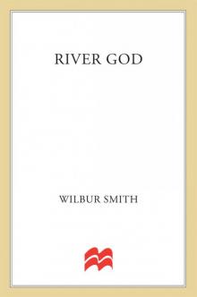 River God: A Novel of Ancient Egypt (Novels of Ancient Egypt)