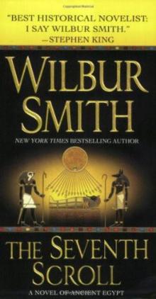 The Seventh Scroll: A Novel of Ancient Egypt The Seventh Scroll: A Novel of Ancient Egypt