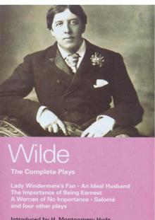 Wilde Complete Plays