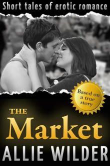 The Market (Allie Wilder)