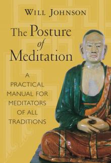 The Posture of Meditation The Posture of Meditation