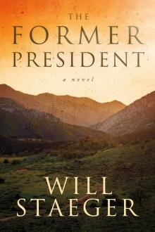 The Former President The Former President