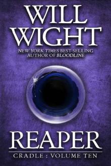 Reaper (Cradle Book 10) Reaper (Cradle Book 10)