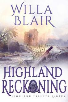 Highland Reckoning (Highland Talents Heritage Book 3)