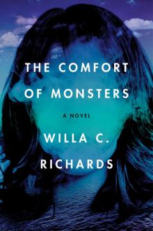 The Comfort of Monsters The Comfort of Monsters