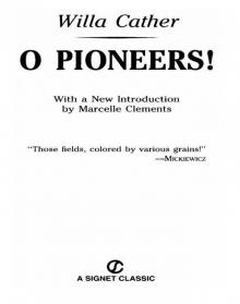 O Pioneers! O Pioneers!
