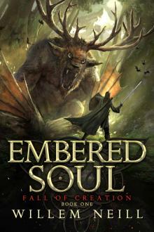 Embered Soul Embered Soul