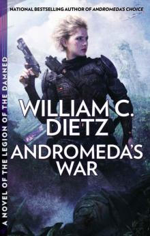 Andromeda's War (Legion of the Damned Book 3) Andromeda's War (Legion of the Damned Book 3)