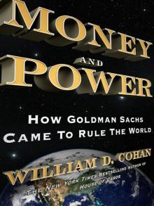 Money and Power Money and Power