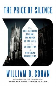 The Price of Silence: The Duke Lacrosse Scandal