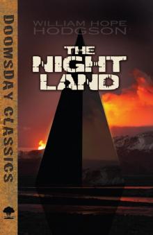 The Night Land The Night Land