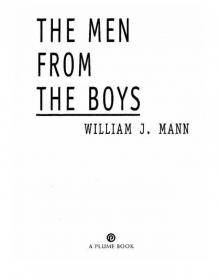 The Men from the Boys The Men from the Boys