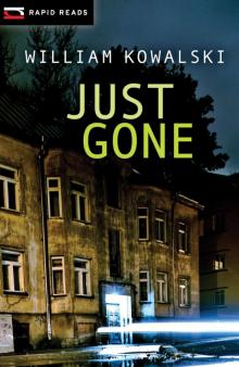 Just Gone Just Gone