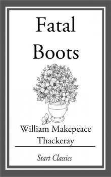 The Fatal Boots The Fatal Boots