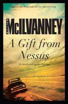 A Gift from Nessus A Gift from Nessus