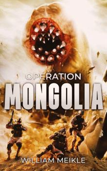 Operation Mongolia (S-Squad Book 8) Operation Mongolia (S-Squad Book 8)