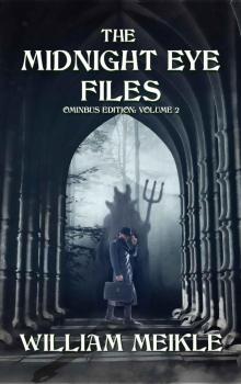 The Midnight Eye Files: Volume 2 (Midnight Eye Collections) The Midnight Eye Files: Volume 2 (Midnight Eye Collections)