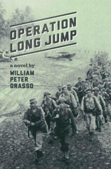 Operation Long Jump (Jock Miles WW2 Adventure Series Book 2)