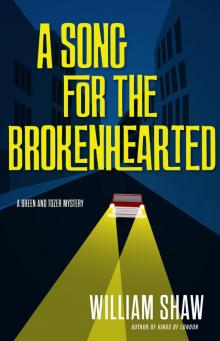 A Song for the Brokenhearted A Song for the Brokenhearted