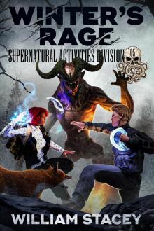 Winter’s Rage (The Supernatural Activities Division Book 5) Winter’s Rage (The Supernatural Activities Division Book 5)