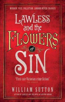 Lawless and the Flowers of Sin Lawless and the Flowers of Sin