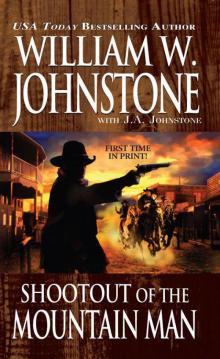 Shootout of the Mountain Man Shootout of the Mountain Man