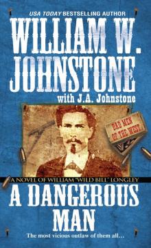 A Dangerous Man A Dangerous Man