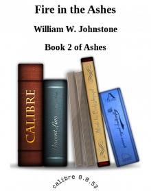 Fire in the Ashes Fire in the Ashes