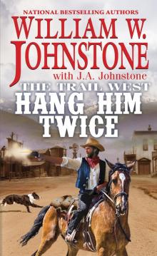 Hang Him Twice Hang Him Twice