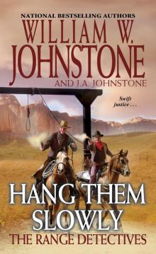 Hang Them Slowly Hang Them Slowly