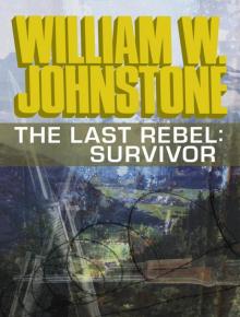 The Last Rebel: Survivor The Last Rebel: Survivor