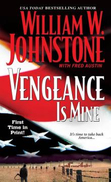 Vengeance Is Mine Vengeance Is Mine