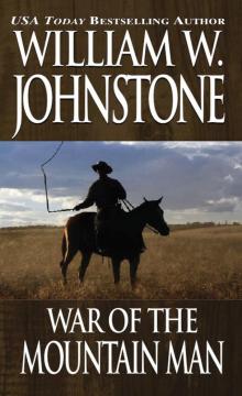 War of the Mountain Man War of the Mountain Man