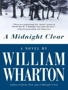 A Midnight Clear: A Novel A Midnight Clear: A Novel