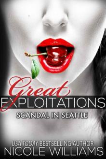 Scandal in Seattle (Great Exploitations) Scandal in Seattle (Great Exploitations)
