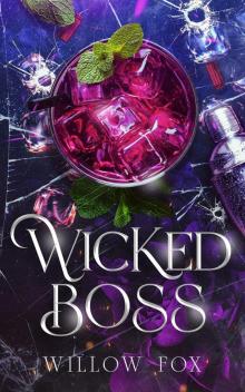 Wicked Boss