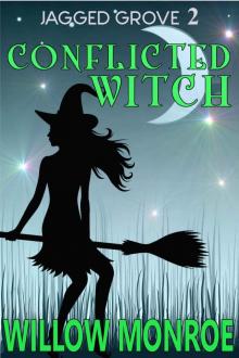 Conflicted Witch (Jagged Grove Book 2) Conflicted Witch (Jagged Grove Book 2)