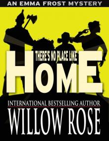 There's no place like HOME (Emma Frost Book 8) There's no place like HOME (Emma Frost Book 8)