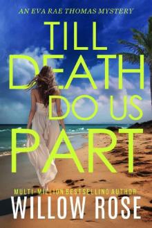 TILL DEATH DO US PART