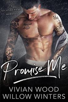 Promise Me: A Second Chance Romance Promise Me: A Second Chance Romance